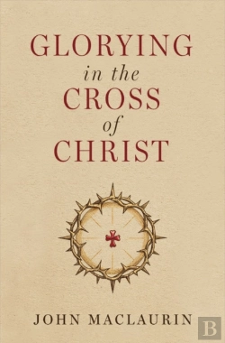 Bertrand.pt - Glorying In The Cross Of Christ