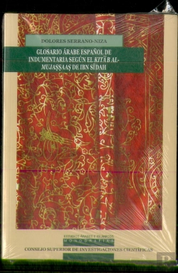 Bertrand.pt - Glosario Árabe Español De Indumentaria Según El Kitab Al-Mujassas De Ibn Sidah