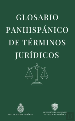 Bertrand.pt - Glosario Panhispanico De Terminos Juridicos