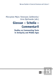 Glossae  Scholia  Commentarii