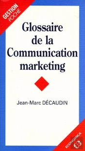 Glossaire De Communicat. Poche