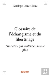 Glossaire De L?Echangisme Et Du Libertinage