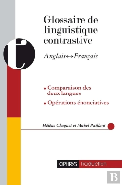 Bertrand.pt - Glossaire De Linguistique Contrastive ; Anglais/Français