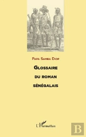 Glossaire Du Roman Sénégalais