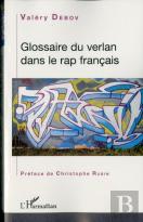 Glossaire Du Verlan Dans Le Rap Francais