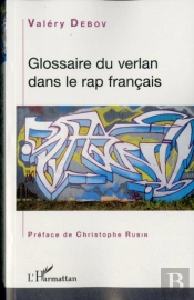 Glossaire Du Verlan Dans Le Rap Francais