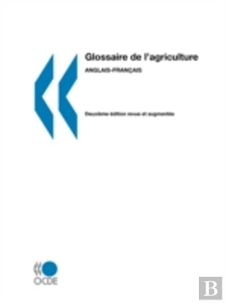 Bertrand.pt - Glossaires De L'Ocde Glossaire De L'Agriculture: Anglais-Fran?Ais