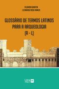 Glossário de Termos Latinos para a Arqueologia (A a L)