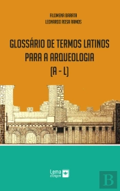 Glossário de Termos Latinos para a Arqueologia (A a L)