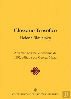 Bertrand.pt - Glossário Teosófico