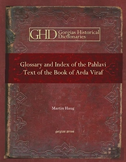 Bertrand.pt - Glossary And Index Of The Pahlavi Text Of The Book Of Arda Viraf
