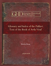 Glossary And Index Of The Pahlavi Text Of The Book Of Arda Viraf