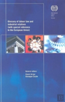 Bertrand.pt - Glossary Of Labour Law And Industrial Relations