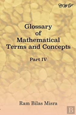 Bertrand.pt - Glossary Of Mathematical Terms And Concepts (Part Iv)
