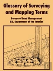 Glossary Of Surveying And Mapping Terms