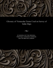 Glossary Of Vernacular Terms Used On Survey Of India Maps