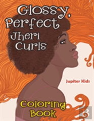Glossy, Perfect Jheri Curls Coloring Book