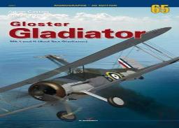 Gloster Gladiator Mk I And Ii (And Sea Gladiator)