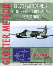 Gloster Meteor Mk. 7 Pilot'S Flight Operating Instructions