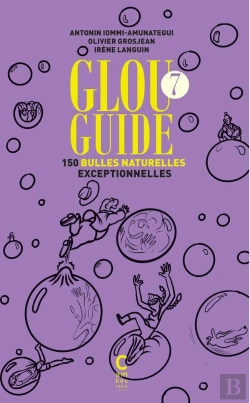 Bertrand.pt - Glou Guide 7 : 150bulles Naturelles Exceptionnelles