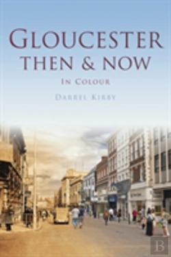 Bertrand.pt - Gloucester Then & Now