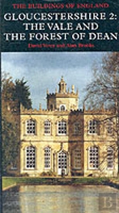 Gloucestershire 2: The Vale And The Forest Of Dean