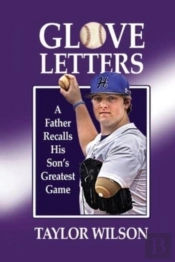 Glove Letters: A Father Recalls His Son'