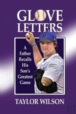 Bertrand.pt - Glove Letters: A Father Recalls His Son'