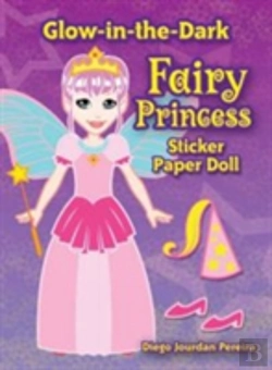Bertrand.pt - Glow-In-The-Dark Fairy Princess Sticker Paper Doll