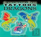 Glow-In-The-Dark Tattoos Dragons