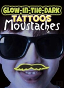 Bertrand.pt - Glow-In-The-Dark Tattoos Moustaches