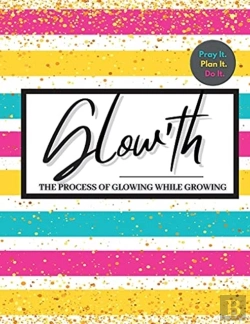 Bertrand.pt - Glow'Th- Pray It. Plan It. Do It.