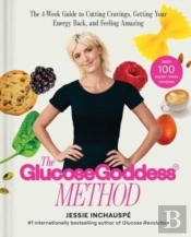 Glucose Goddess Method