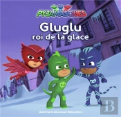Gluglu Le Roi De La Glace