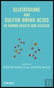 Glutathione And Sulfur Amino Acids In Human Health And Disease