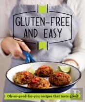Gluten-Free And Easy