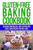 Gluten-Free Baking Cookbook
