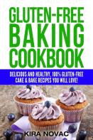 Gluten-Free Baking Cookbook
