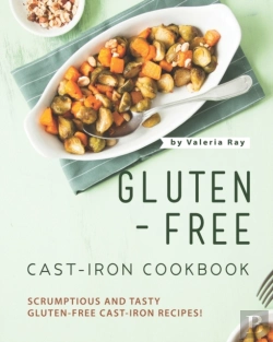 Bertrand.pt - Gluten-Free Cast-Iron Cookbook