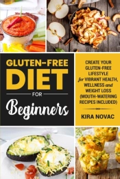 Gluten-Free Diet For Beginners