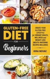 Gluten-Free Diet For Beginners