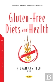 Gluten-Free Diets And Health