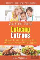 Gluten-Free Enticing Entrees