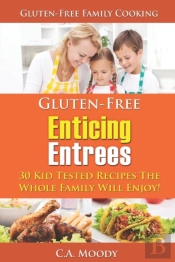 Gluten-Free Enticing Entrees