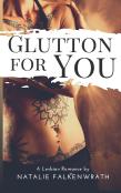 Glutton For You