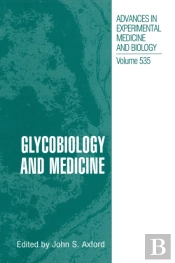 Glycobiology And Medicine
