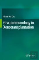 Glycoimmunology In Xenotransplantation