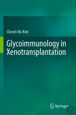 Bertrand.pt - Glycoimmunology In Xenotransplantation