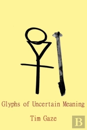 Glyphs Of Uncertain Meaning