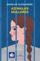 (G).Malas Mulleres, As.(Lectura Facil)